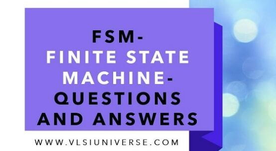 FSM-Finite State Machine-Questions-Answers | DIGIQ